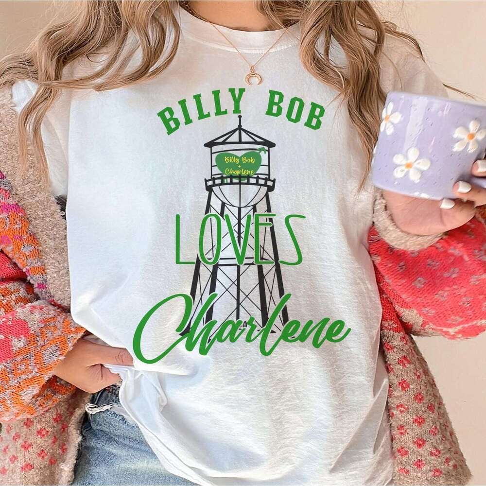 Billy Bob Loves Charlene Shirt